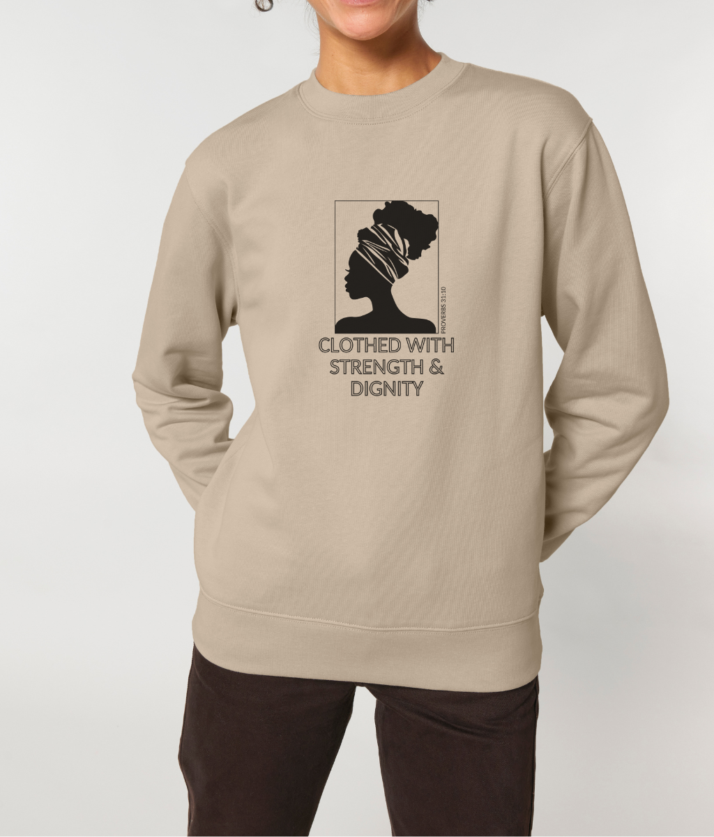 Strength & Dignity (Sweatshirt)
