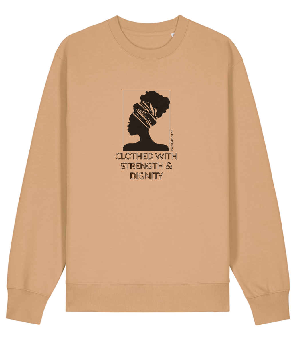 Strength & Dignity (Sweatshirt)